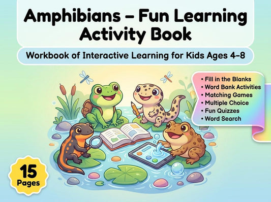 Amphibians Activity Workbook - LittleMindsHomeschool