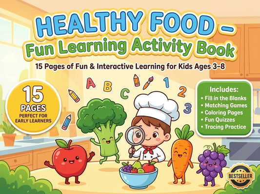 Healthy Food Activity Workbook - LittleMindsHomeschool